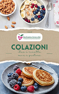 Colazioni - idee e ricette sane e gustose
